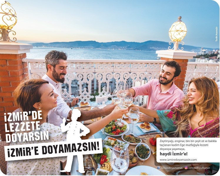 'İzmir'e doyamazsın!'