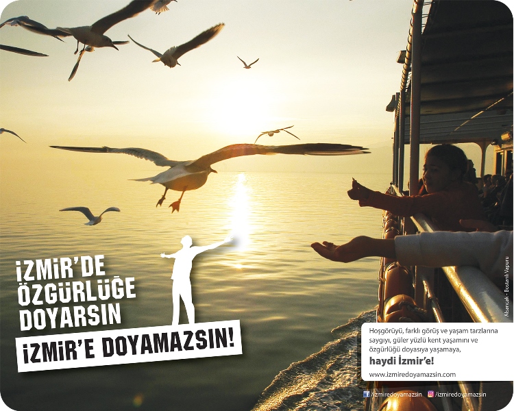 'İzmir'e doyamazsın!'