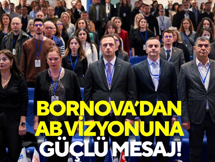 Bornova’dan AB vizyonuna güçlü mesaj