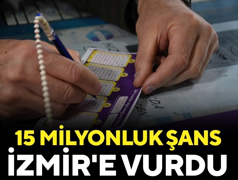 Şans İzmir'e vurdu: 30 liralık kolonla 15 milyon kazandı