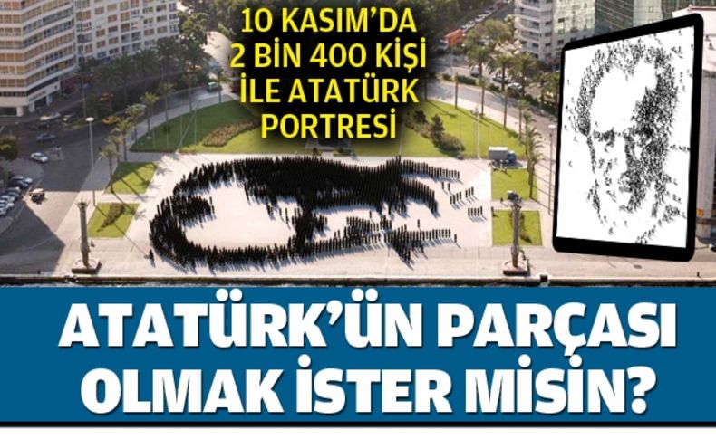 2 bin 400 kişiden Atatürk Portresi
