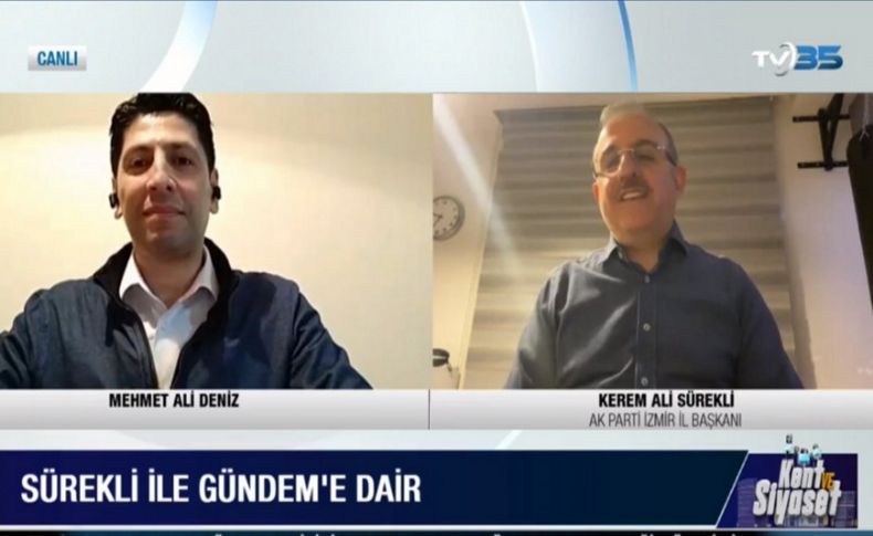 AK Partili Sürekli'den TV35'te Soyer'e sert eleştiriler: Gayri menkul satmayı çok seviyor