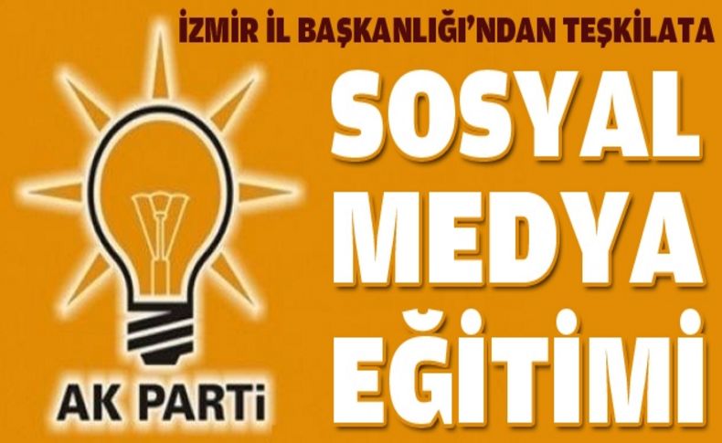 AK Parti İzmir İl Başkanlığı ‘sosyal medya komisyonu’ kurdu
