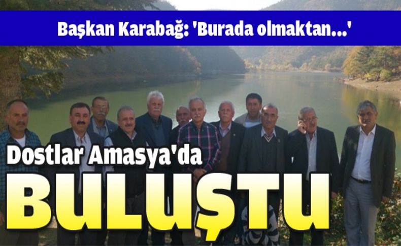 Başkan Karabaği Amasya'ya gitti