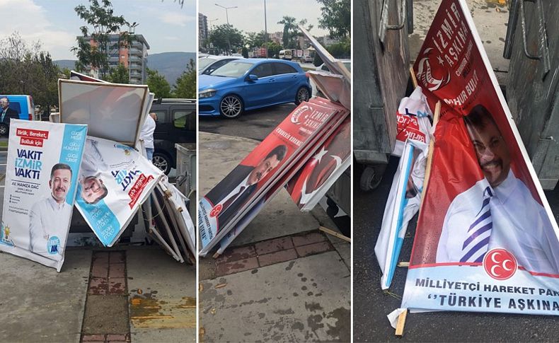 AK Parti ve MHP'nin afişleri çöp kutusuna atıldı... ‘Bu görüntüler İzmir’e yakışmadı’