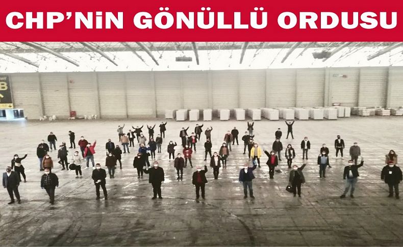 CHP İzmir'in gönüllü ordusu!