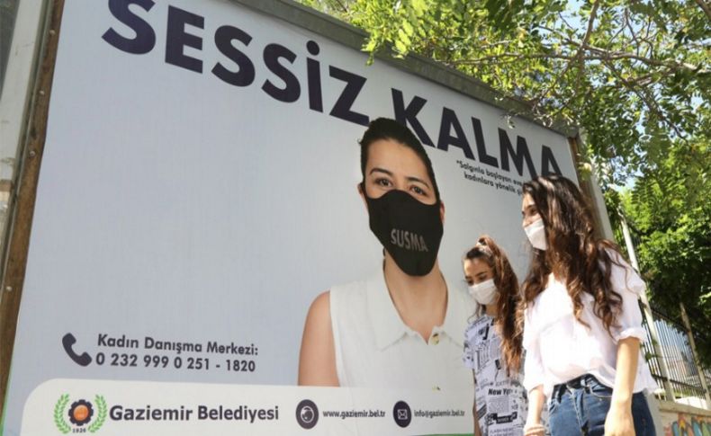 Gaziemir’den kadınlara, sessiz kalma çağrısı