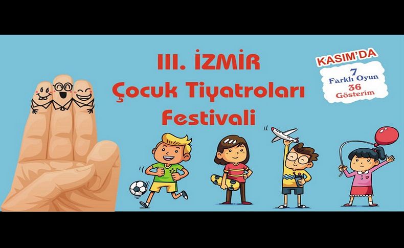 İzmir Çocuk Tiyatroları Festivali başlıyor