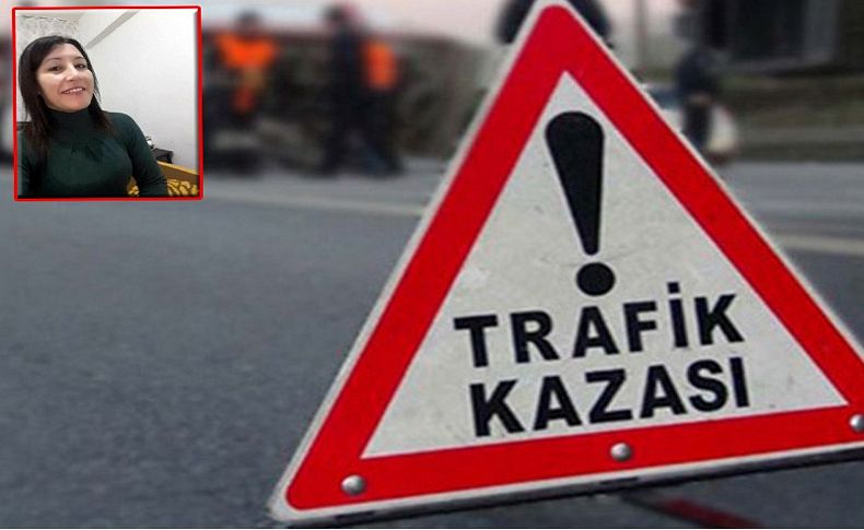 İzmir'de minibüsün çarptığı kadın hayatını kaybetti