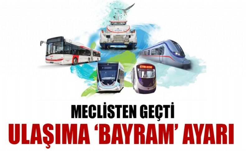 İzmir'de Kurban Bayramı’nda ulaşım 1 kuruş