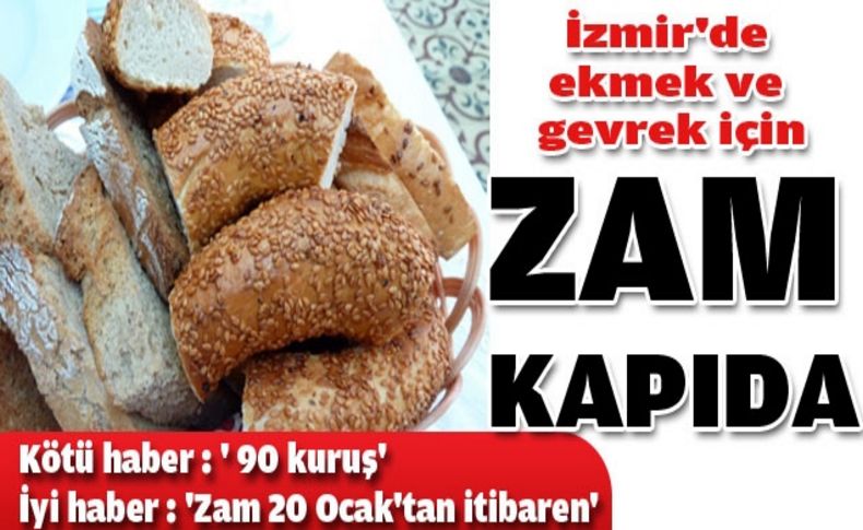 İzmir'de ekmek ve gevrek 90 kuruş oldu