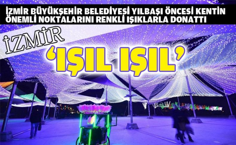 İzmir’de “renkli” geceler