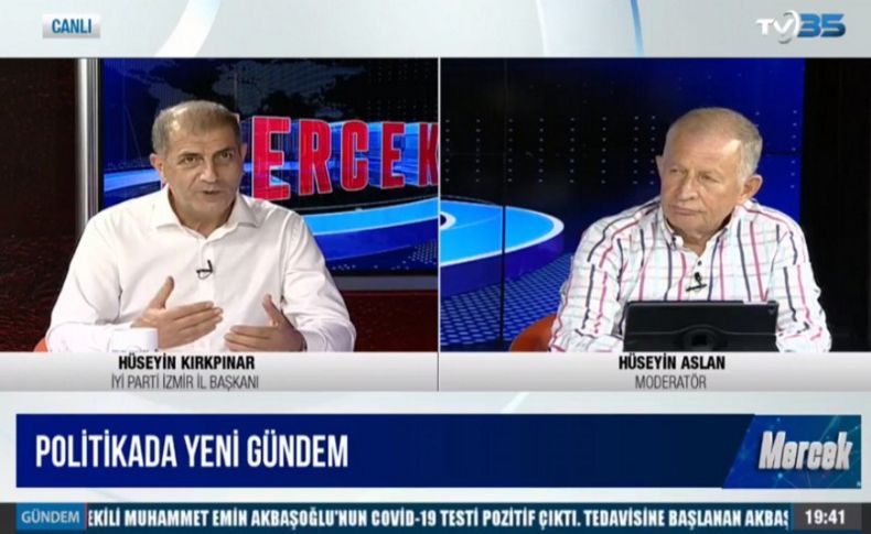 Kırkpınar’dan TV35’te flaş açıklamalar: Cumhur ittifakının davranışları akla erken seçimi getiriyor