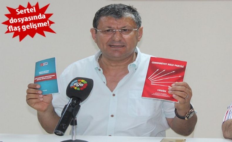 Sertel dosyasında flaş gelişme: CHP İzmir İl Disiplin Kurulu kararını verdi