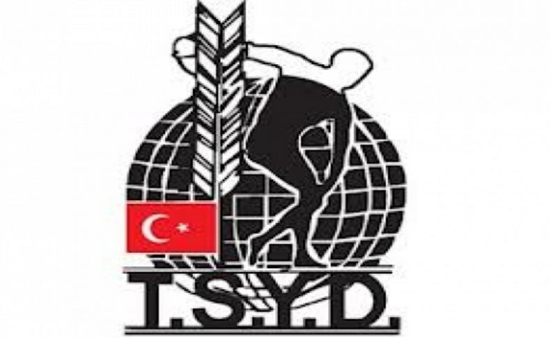 TSYD’ İzmir Şubesi'nden KSK yönetimine tepki