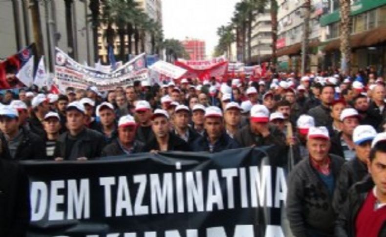 İzmir'de işçiler kıdem tazminatları için ayaklandı