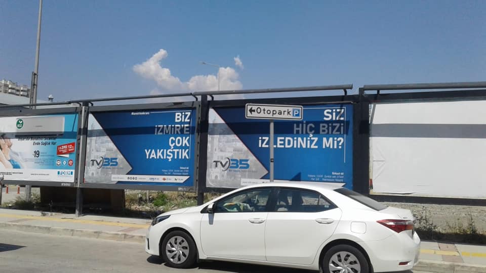 TV35 açık hava reklamlarıyla İzmir’in her noktasında...