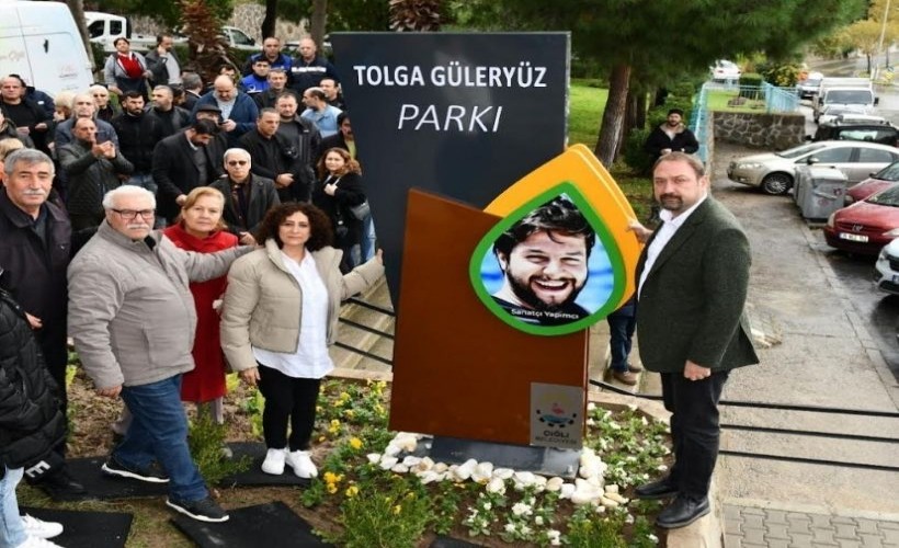 Tolga Güleryüz’ün ismi Çiğli’de yaşayacak