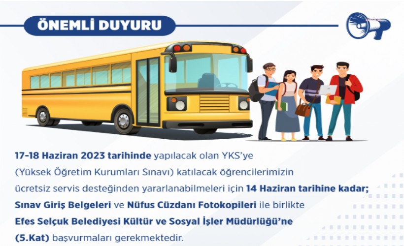 Efes Selçuk Belediyesi'nden YKS’ye girecek öğrencilere ulaşım desteği