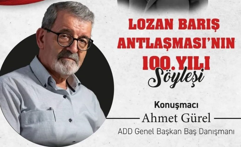 Lozan Barış Antlaşması Kent Belleği'nde konuşulacak