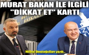 Cemil Tugay'a notlar: Murat Bakan ile ilgili 'dikkat et' kartı