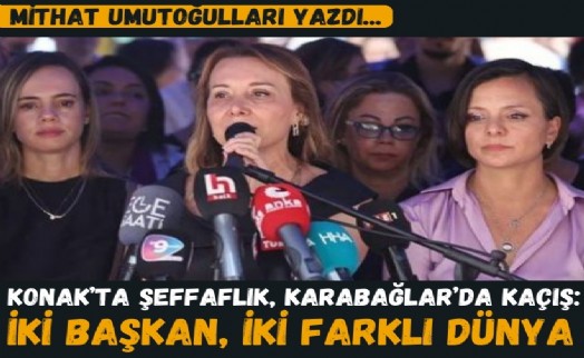 Konak’ta şeffaflık, Karabağlar’da kaçış: İki başkan, iki farklı dünya