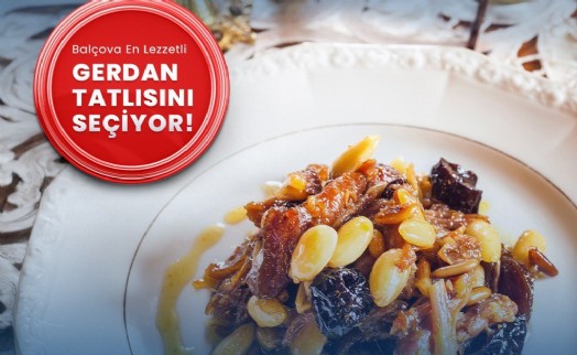 Balçova’da unutulmuş lezzet Gerdan Tatlısı ile mahalleler arası tatlı rekabeti başlıyor!
