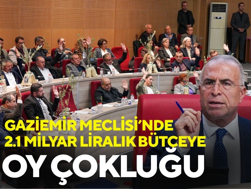 Gaziemir Belediyesi’ne 2 milyar 140 milyon liralık bütçe