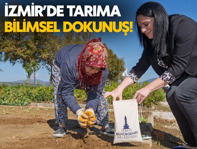 İzmir'de tarıma bilimsel dokunuş: Toprak analizi eğitimleri kente yayılıyor