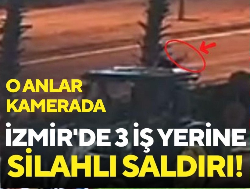 Tire'de 3 iş yerine silahlı saldırı!