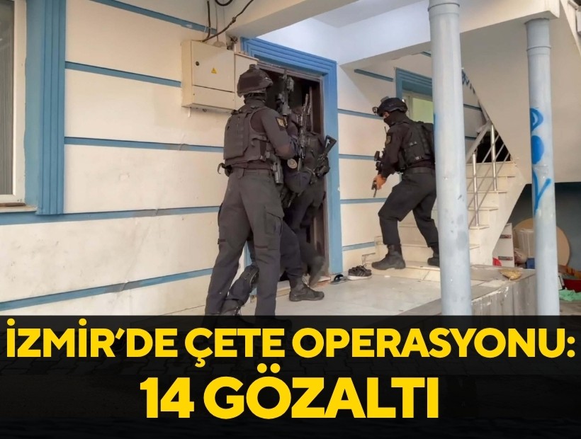 'Medeler' suç örgütüne operasyon: 14 gözaltı