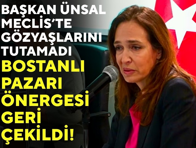 Başkan Ünsal Meclis’te gözyaşlarını tutamadı: Bostanlı Pazarı önergesi geri çekildi!