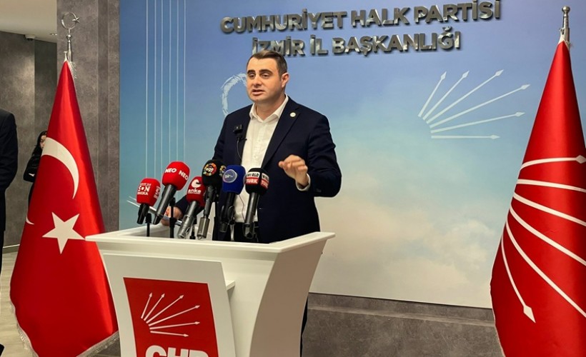 CHP İzmir İl Başkanı Güç'ten iktidara 'İzmir'e yatırım' tepkisi: 'Gerçekler çarpıtılıyor'