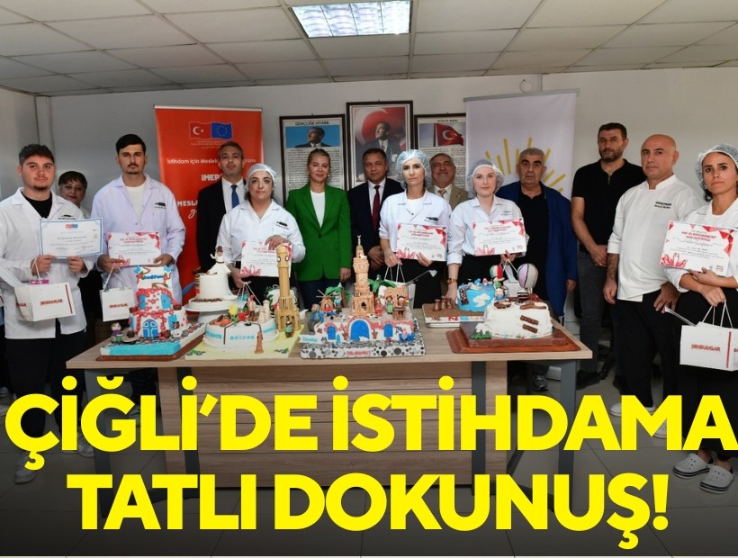 Çiğli’de istihdama tatlı dokunuş: Pastacılık kurslarının ilk mezunları sertifikalarını aldı