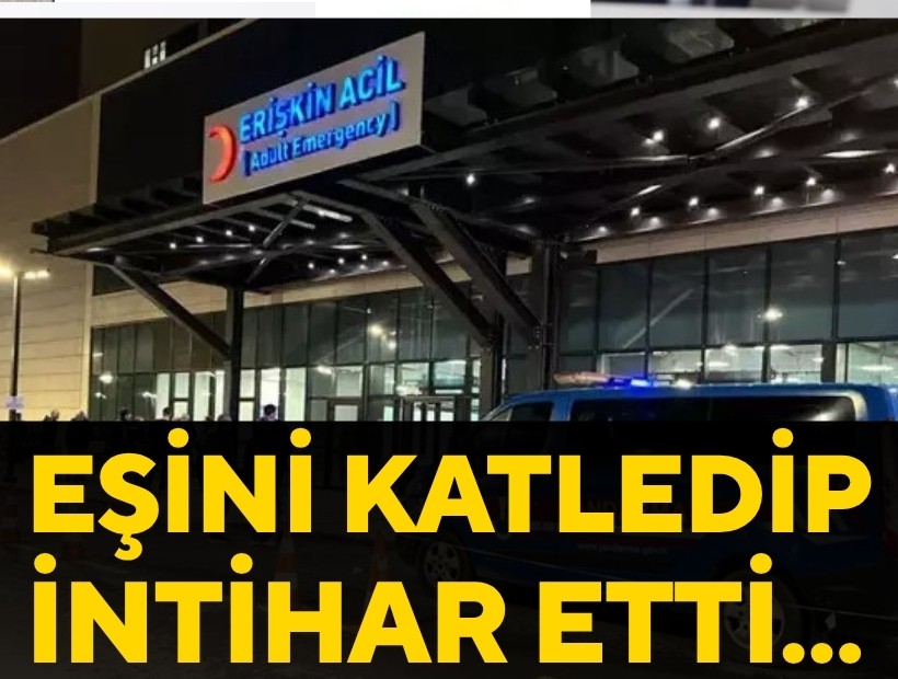 Eşini katledip intihar etti!