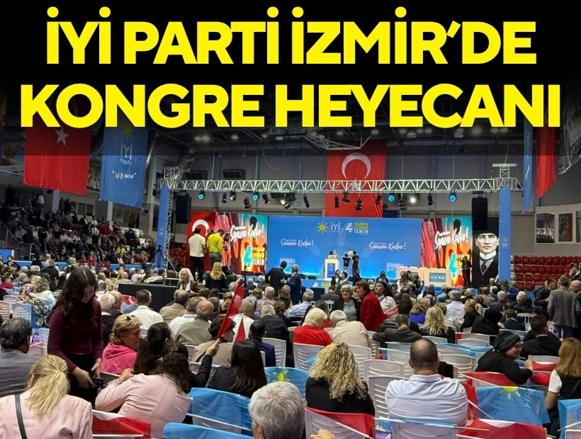 İYİ Parti İzmir'de Doğan yeniden güven tazeledi!