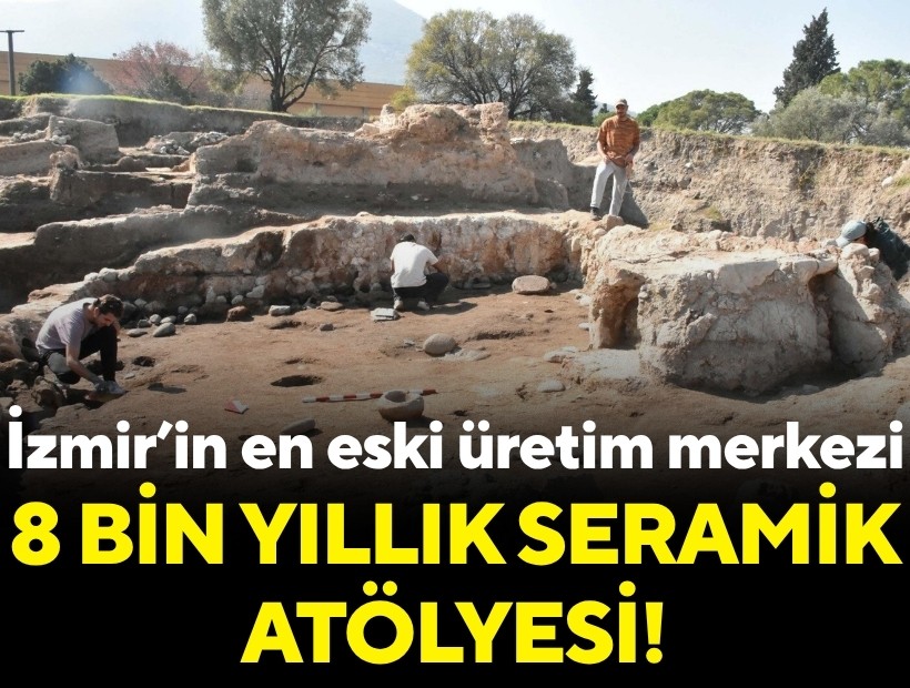 İzmir’in en eski üretim merkezi: 8 bin yıllık seramik atölyesi!