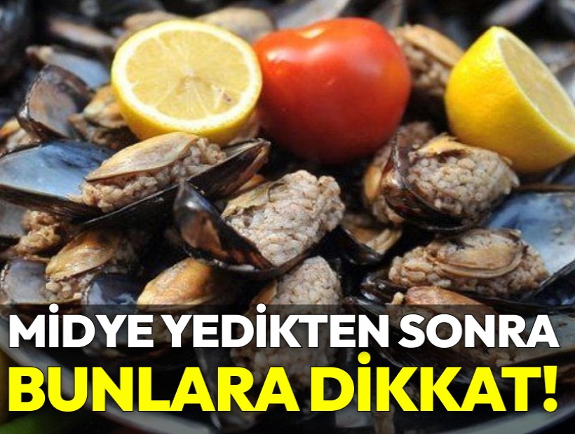 İzmirliler midye yedikten sonra bunlara dikkat!