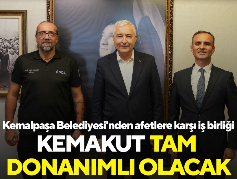 Kemalpaşa Belediyesi'nden afetlere karşı iş birliği