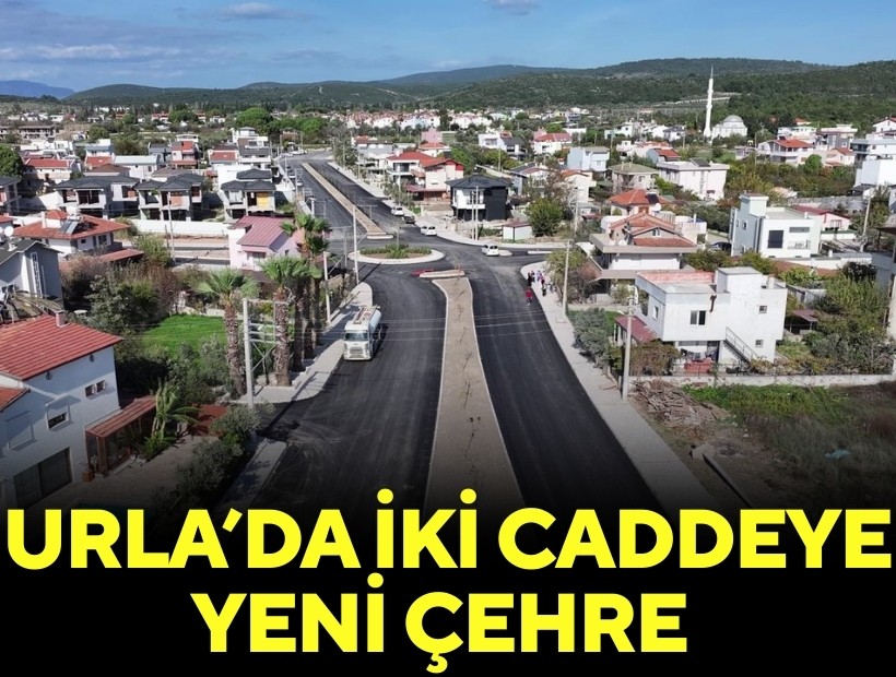 Urla’da iki caddeye yeni çehre