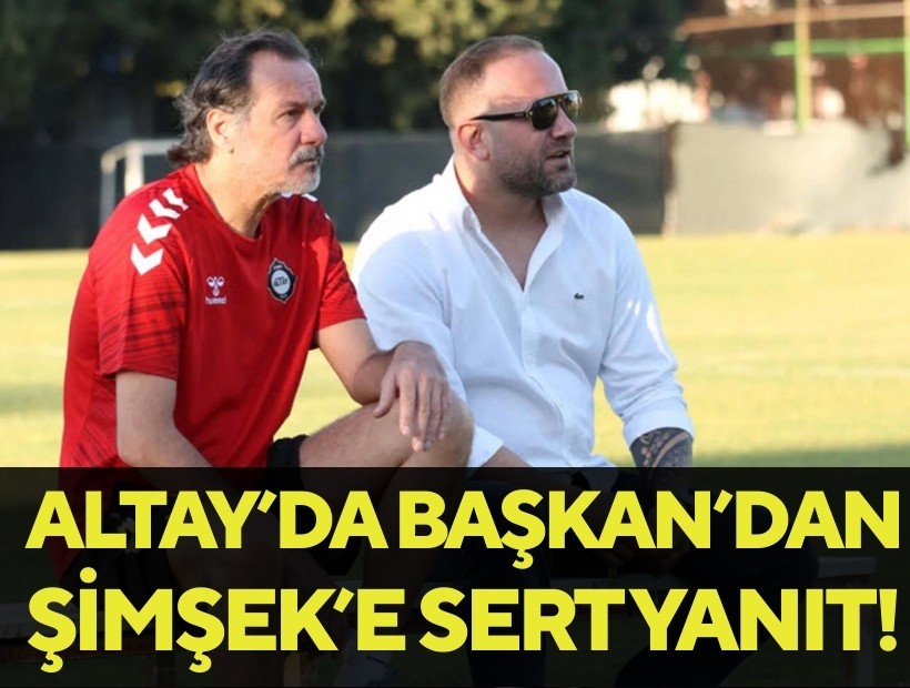 Altay'da Yusuf Şimşek sıkıntısı: Başkan sert yanıt verdi