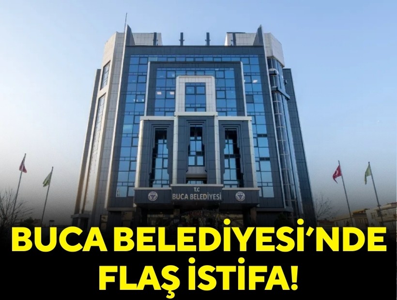 Buca Belediyesi’nde flaş istifa!