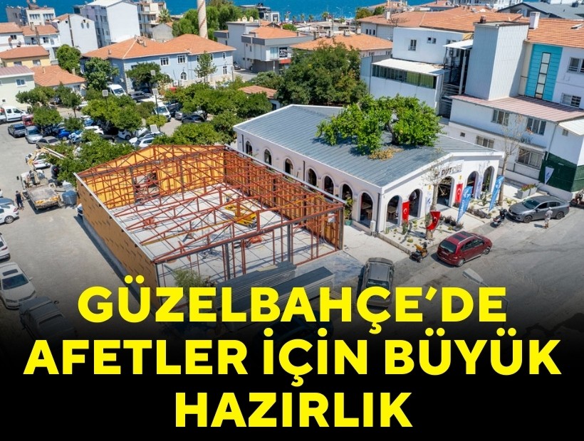 Güzelbahçe'de afetler için büyük hazırlık