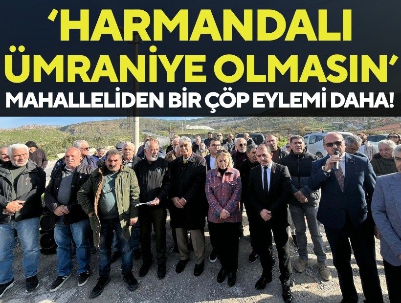 Harmandalı'nda vatandaştan '2. Ümraniye olmasın' çıkışı!