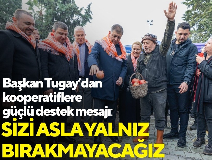 İzmir Büyükşehir’den kooperatiflere güçlü destek mesajı