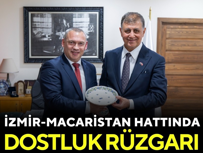 İzmir-Macaristan hattında 'kardeş kent' ilişkisinin temelleri atıldı