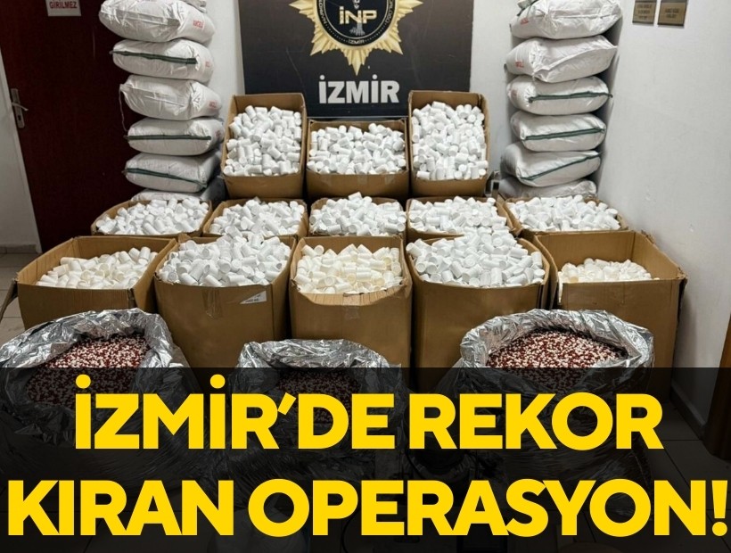 İzmir'de rekor uyuşturucu operasyonu!
