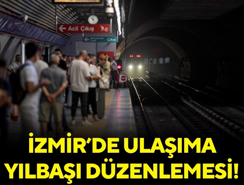 İzmir ulaşımına yılbaşı düzenlemesi