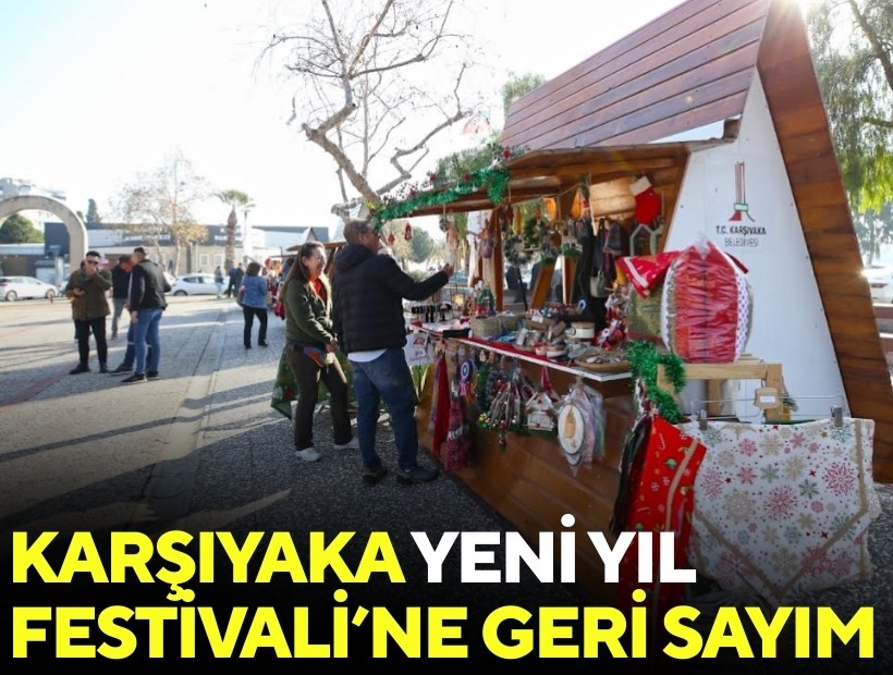 Karşıyaka Yeni Yıl Festivali’ne geri sayım başladı