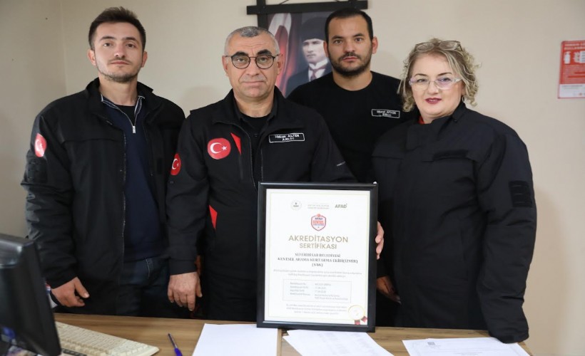 Seferihisar Belediyesi SAK ekibi AFAD akreditasyonu aldı